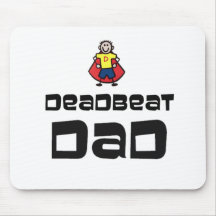 Dead Beat Dad Mouse Mat