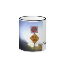 Dead End, ahhh ... love. Coffee Mugs