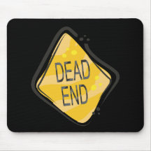 Dead End Mouse Pads