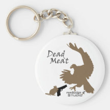Dead Meat Key Chains