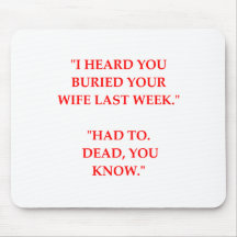 dead wife mousemats