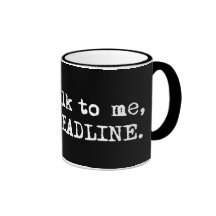 Deadline Mug