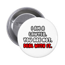 Deal With It ... Funny Lawyer Button