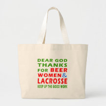 Dear God Thanks For Beer Women And Lacrosse Canvas Bags