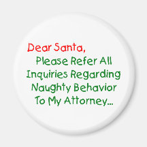 Dear Santa Attorney Refrigerator Magnets