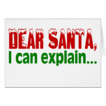 Dear Santa, I Can Explain Cards