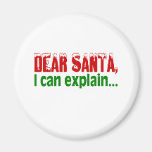 Dear Santa, I Can Explain Fridge Magnets