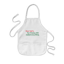 Dear Santa My Attorney Will Explain Aprons
