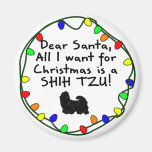 Dear Santa Shih Tzu Magnet