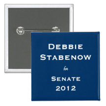 Debbie Stabenow for Senate Pins