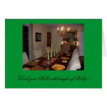 Deck your halls with boughs of Holly Cards