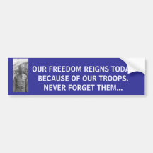 Dedication to our troops bumper stickers