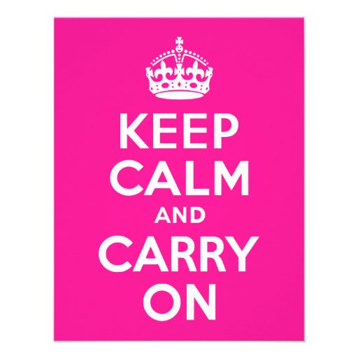 Deep Pink Keep Calm and Carry On Custom Announcement