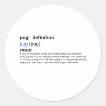 Definition of a Pug Stickers