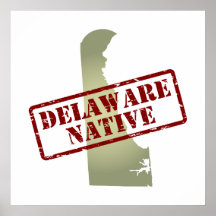 Delaware Native Stamped on Map Poster