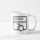 DELETE BOYFRIEND T-SHIRTS AND GIFTS COFFEE MUG