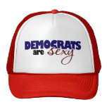 Democrats are Sexy Trucker Hat