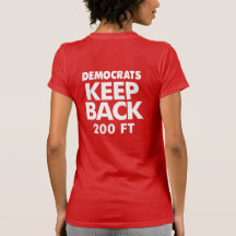 Democrats Keep Back T-shirt