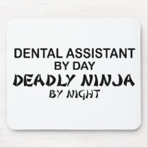 Dental Assistant Deadly Ninja Mouse Mats
