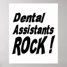 Dental Assistants Rock! Poster Print
