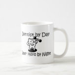 Dentist By Day Super Hero By Night Coffee Mugs