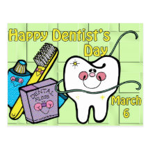 Dentist's Day March 6 Post Cards