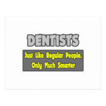 Dentists...Smarter Postcards