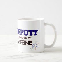 Deputy Powered by caffeine Mugs