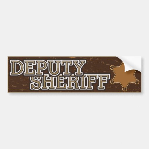 Deputy Sheriff Bumper Sticker