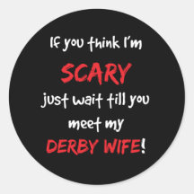 Derby Wife Round Sticker