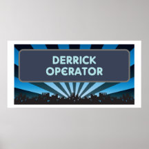 Derrick Operator Marquee Posters