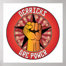 Derricks Are Power Poster