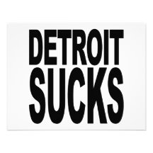 Detroit Sucks Personalized Announcement