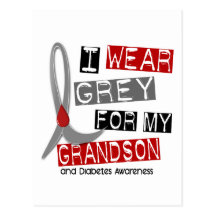 Diabetes I Wear Grey For My Grandson 37 Post Card