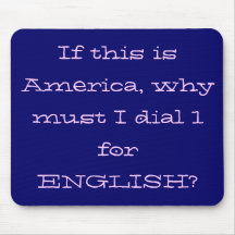 Dial 1 for English Mousepad (blue)