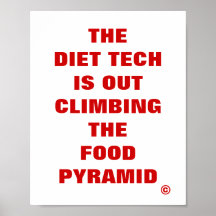 Diet Tech is Out Climbing the Food Pyramid Poster