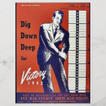 Dig Down Deep For Victory 1942 Flyer