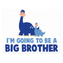 dinosaur big brother to be NEW blue Postcard
