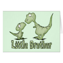 Dinosaurs Little Brother Greeting Card