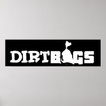 Dirtbags Poster Small
