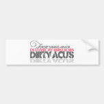 Dirty ACU's Bumper Sticker