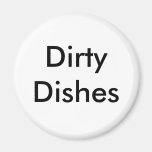 Dirty Dishes Refrigerator Magnets