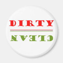 Dirty or Clean? Fridge Magnets