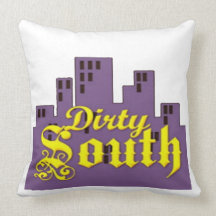 Dirty South Pillow