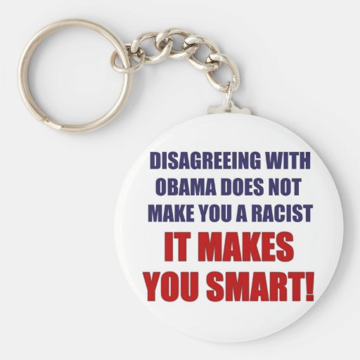 Disagreeing with Obama Key Chain