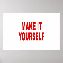 DIY Create Your Own Poster
