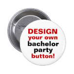 DIY Design Your Own Bachelor Party Button Pin