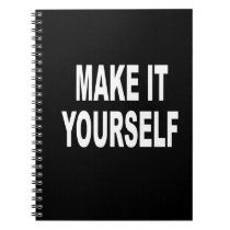 DIY Make It Yourself notebooks