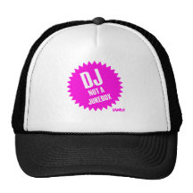 DJ not a jukebox Trucker Hats