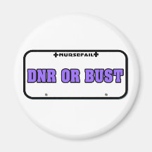 DNR or Bust License Plate Magnet